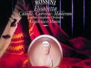 ?? OPER ? Gioacchino Rossini (*1792) ? ELISABETTA, REGINA D'INGHILTERRA ? 2CD