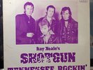 Ray Neale's Shotgun-Tennessee Rockin' LP-1981 TEDDYBOY ROCKABILLY