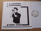 S-CHORDS,VORAN VORAN/EDGAR/RÜCKEN ZUR WAND/LOHN DER ANGST maxi-ep m-/vg+ mekka