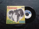 vinyl 45 tours the flirtations nothing but a heartache ?