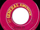 GOLDEN EARRINGS-PLEASE GO/CHUNK OF STEEL  1965 General American 822 FREAKBEAT 45