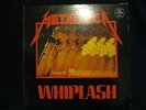 METALLICA: Whiplash, Original Megaforce 1983 1st Press MRS-04