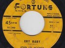 R&B/Blues 45 - John Lee Hooker - Cry Baby - Fortune - mp3