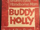 Buddy Holly Brown Eyed Handsome Man  Deutsche Coral Single 7'' 45 PS