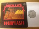 Metallica Whiplash original on Megaforce records