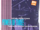 MICHEL PETRUCCIANI: Power of Three SEALED Blue Note Jim Hall, Wayne Shorter LP