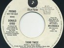 DONALD BYRD Think Twice mono/stereo 7