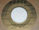 BOB MARLO 45 Straighten Up And Fly Right on RONCO Label 104