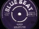LEON & OWEN/ROY PANTON/SKINHEAD REGGAE/BLUE BEAT 45/MURDER - FORTY FOUR COXSONE