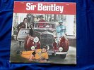 SIR BENTLEY BOOGIE  RARE PRIVATE OUT OF OHIO NEAR MINT PEPPERMINT   SOUL  LP