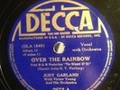 Decca 78 RPM Judy Garland 2672 Over The Rainbow V+ Wizard Of Oz