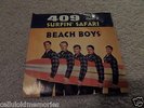 Beach Boys - Surfin' Safari c/w 409 - Orig. Capitol 4777 with Picture Sleeve