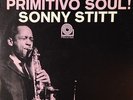 Sonny Stitt-Primitivo Soul-Prestige 7302-RONNIE MATHEWS BERGENFIELD