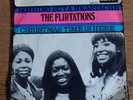 the flirtations nothing but a heartache/christmas time is here dutch release