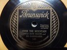 Uncle Dave Macon Sid Harkreader  Brunswick 349   78 rpm Old-Time Country Banjo