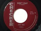 JOE TEX Don't play Mod Soul R&B 45 (Checker) *HEAR