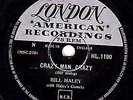 RARE BILL HALEY 78 CRAZY MAN CRAZY / WHATCHA GONNA DO  UK SILVER LONDON HL1190 E