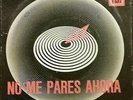 QUEEN DON'T STOP ME NOW & IN ONLY SEVEN DAYS RARE ARGENTINA SINGLE 0073