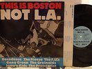 THIS IS BOSTON NOT LA lp 1982 BOSTON HARDCORE Jerry's Kids Gang Green The Freeze