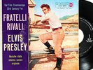 ELVIS PRESLEY FRATELLI RIVALI EP 7