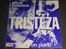 Oscar Peterson - Tristeza On Piano 1971 German 12
