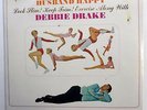 DEBBIE DRAKE How to keep your husband happy LP SEALED spoken word