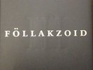Föllakzoid ?– III Deluxe Edt. 250 Hand Numbered Gold Wooden Shjips Godspeed Can