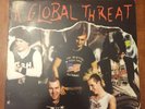 A Global Threat What The Fuck Will Change Vinyl