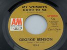 George Benson: My Woman's Good to Me / Jackie, All   [Unplayed Copy]
