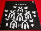 LP ITALIAN PROG LE VOCI BLU - LE VOCI BLU - ORIGINALE TRIPLE COVER