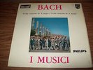 Philips HiFi Stereo 835 007 AY I Musici Bach Violin Concerto E Major A Minor NM