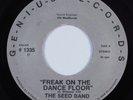Modern Soul Boogie Funk 45 SEED BAND Freak On The Dance Floor GENIUS HEAR