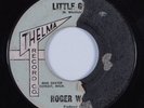R&B Soul 45 ROGER WADE Little Girl THELMA HEAR
