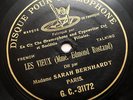 SARAH BERNHARDT Rostand Les vieux disque gramophone 1903 G&T G.C. -31172 78 rpm