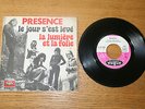 45 tours Daniel Balavoine et Presence le jour s'est levé/la lumiere et la folie