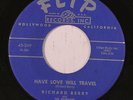 RICHARD BERRY & PHARAOHS: Have Love Will Travel / No Room 45 rare Soul