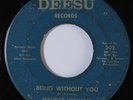 Northern Soul 45 MAURICE WILLIAMS Being Without You DEESU HEAR