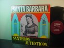 Guaracha Latin Jazz LP SANTA BARBARA Santeros Autenticos LUCUMI RARE VG+