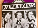Palma Violets - Best Of Friends 7