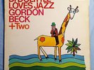 Dr Dolittle Loves Jazz Gordon Beck + Two Major Minor UK England LP Record