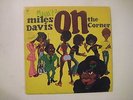 Miles Davis ?– On The Corner LP 1972 Columbia VG/VG+ JAZZ FUNK