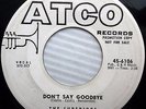 Superiors DON'T SAY GOODBYE b/w LOST LOVE orig.45 WHITE LABEL PROMO e3217