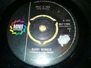 NORTHERN SOUL BOBBY WOMACK WHAT IS THIS?  MINIT MLF11005 UK 1968