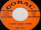 High Grade BUDDY HOLLY It Doesn't Matter Anymore 1959 CORAL Rockabilly 45