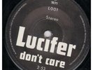 LUCIFER (ROCK/PROG GROUP) Don't Care 7