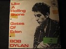 BOB DYLAN - like a rolling stone / gates of eden SINGLE 7