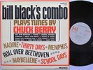 BILL BLACK'S COMBO LP, PLAYS TUNES BY CHUCK BERRY (HI US Issue EX/VG)