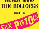 SEX PISTOLS - NEVER MIND THE BOLLOCKS - HERE'S THE SEX PISTOLS(1
