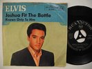 ELVIS PRESLEY Joshua Fit The Battle 45 7
