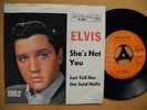 ELVIS PRESLEY She's Not You 45 7